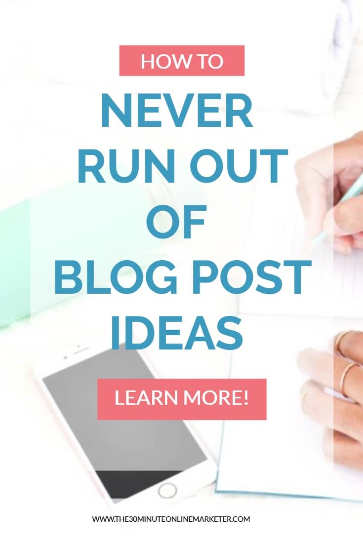 HOW TO NEVER RUN OUT OF BLOG POST IDEAS (1) Never run out of blog post ideas