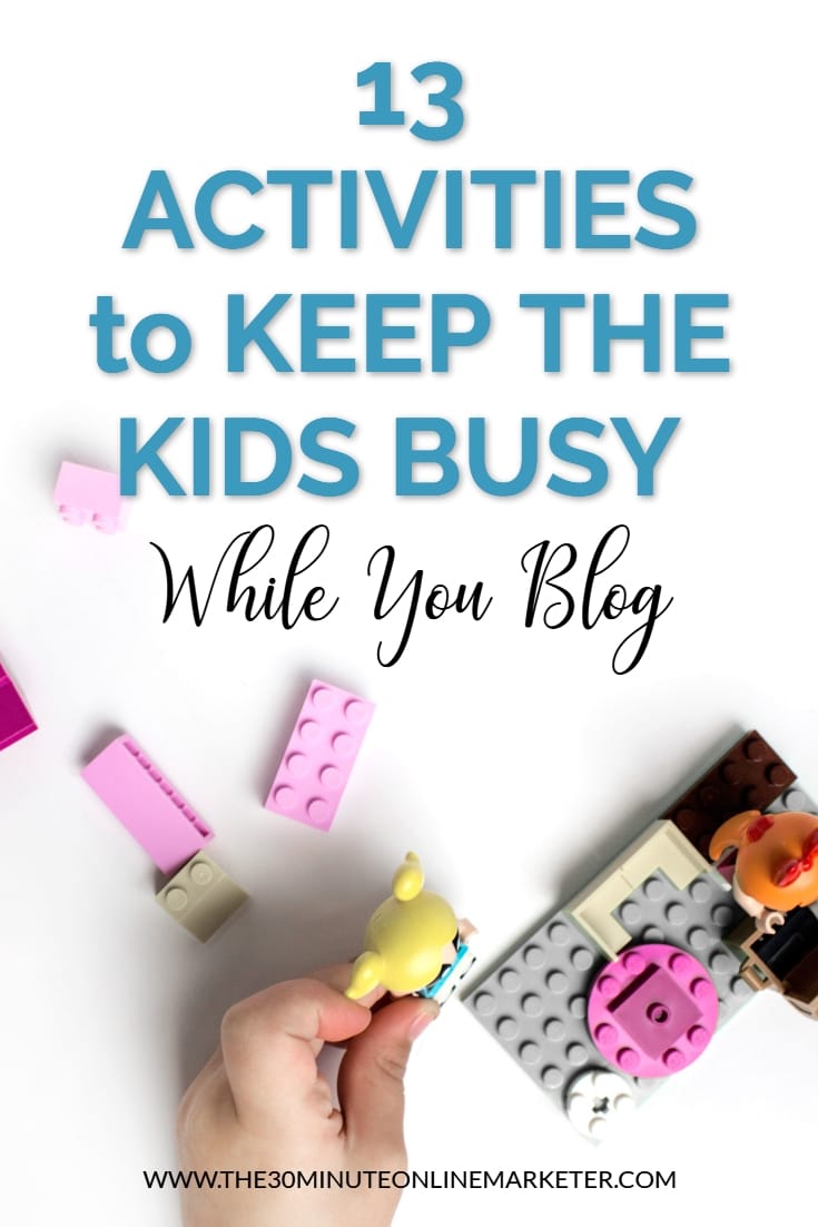 13 things to keep the kids busy 13 things to keep the kids busy