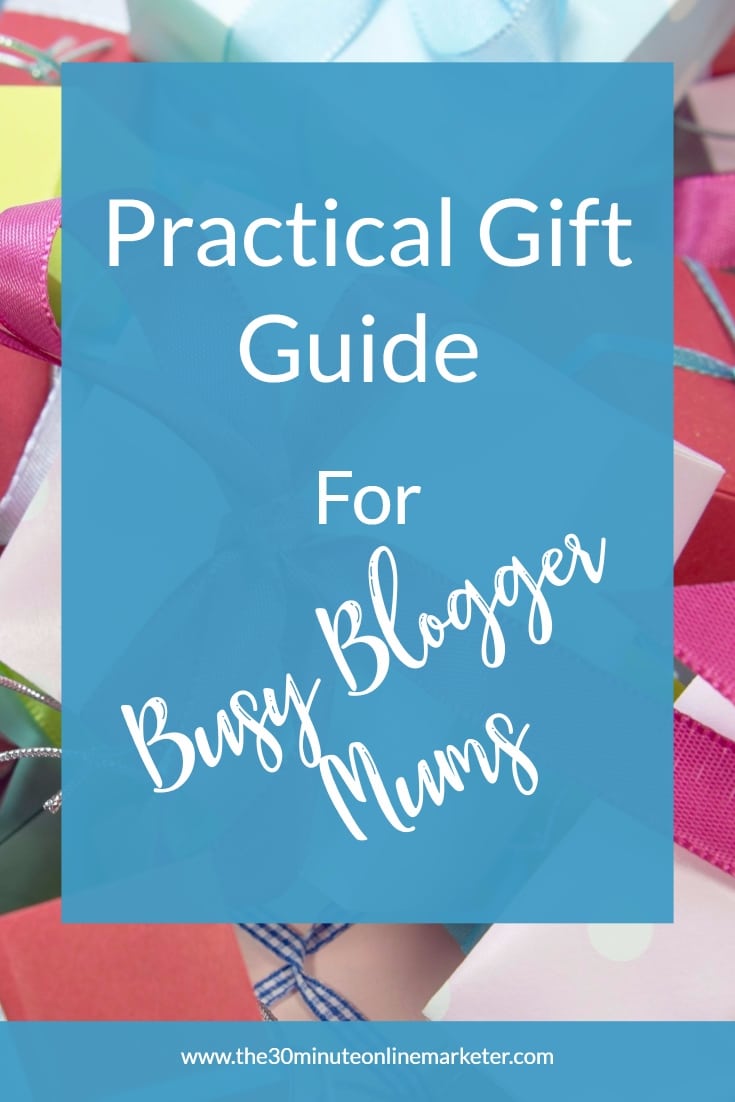 Practical Gift Guide for Busy Blogging Mums