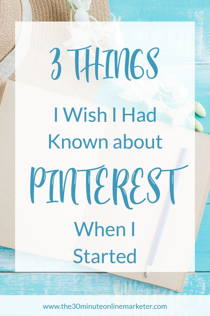 3 things I wish I had known about Pinterest