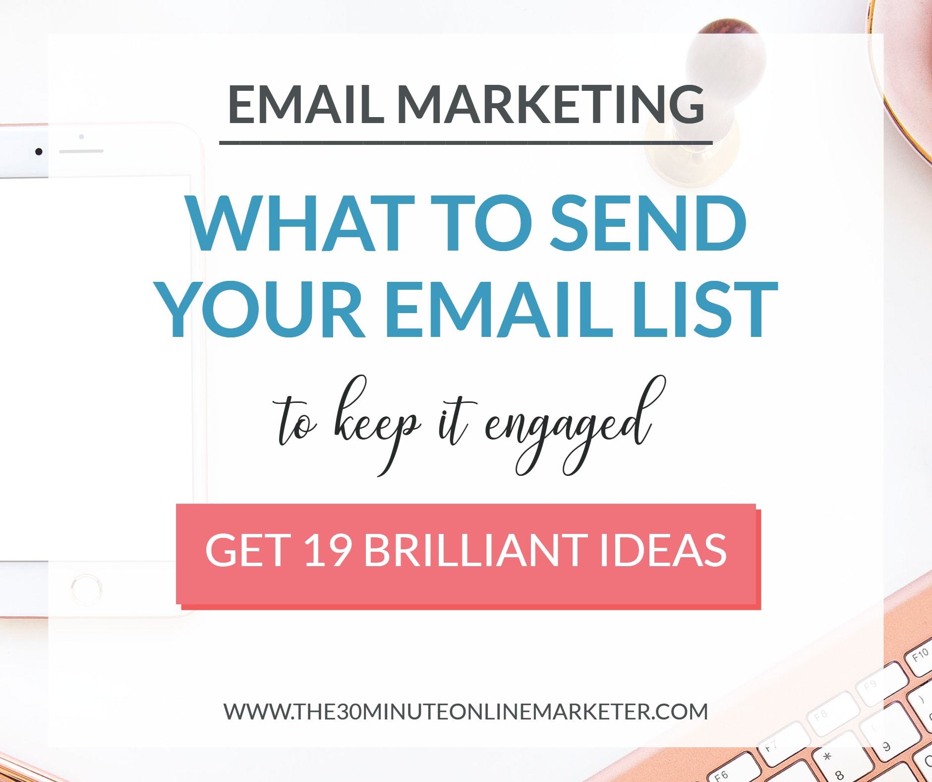 What To Send Your Email List When You Have No Idea