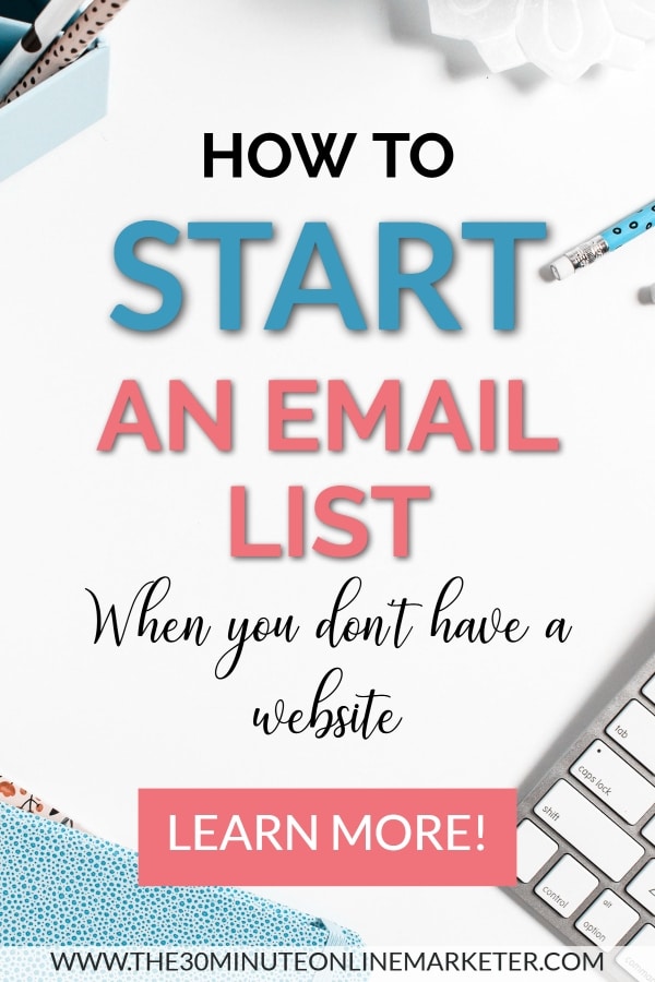 How to start an email list without a website